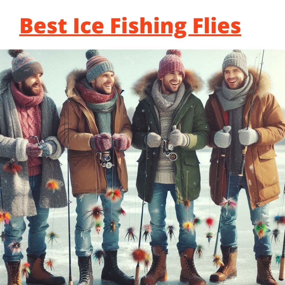 Best Ice Fishing Flies